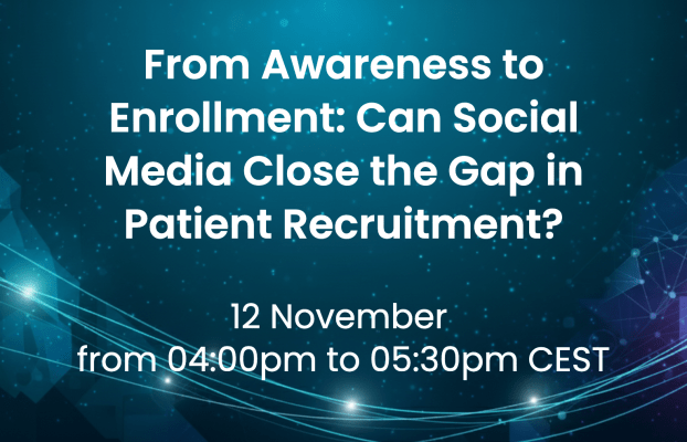 12 November 2025 – From Awareness to Enrollment: Can Social Media Close the Gap in Patient Recruitment?