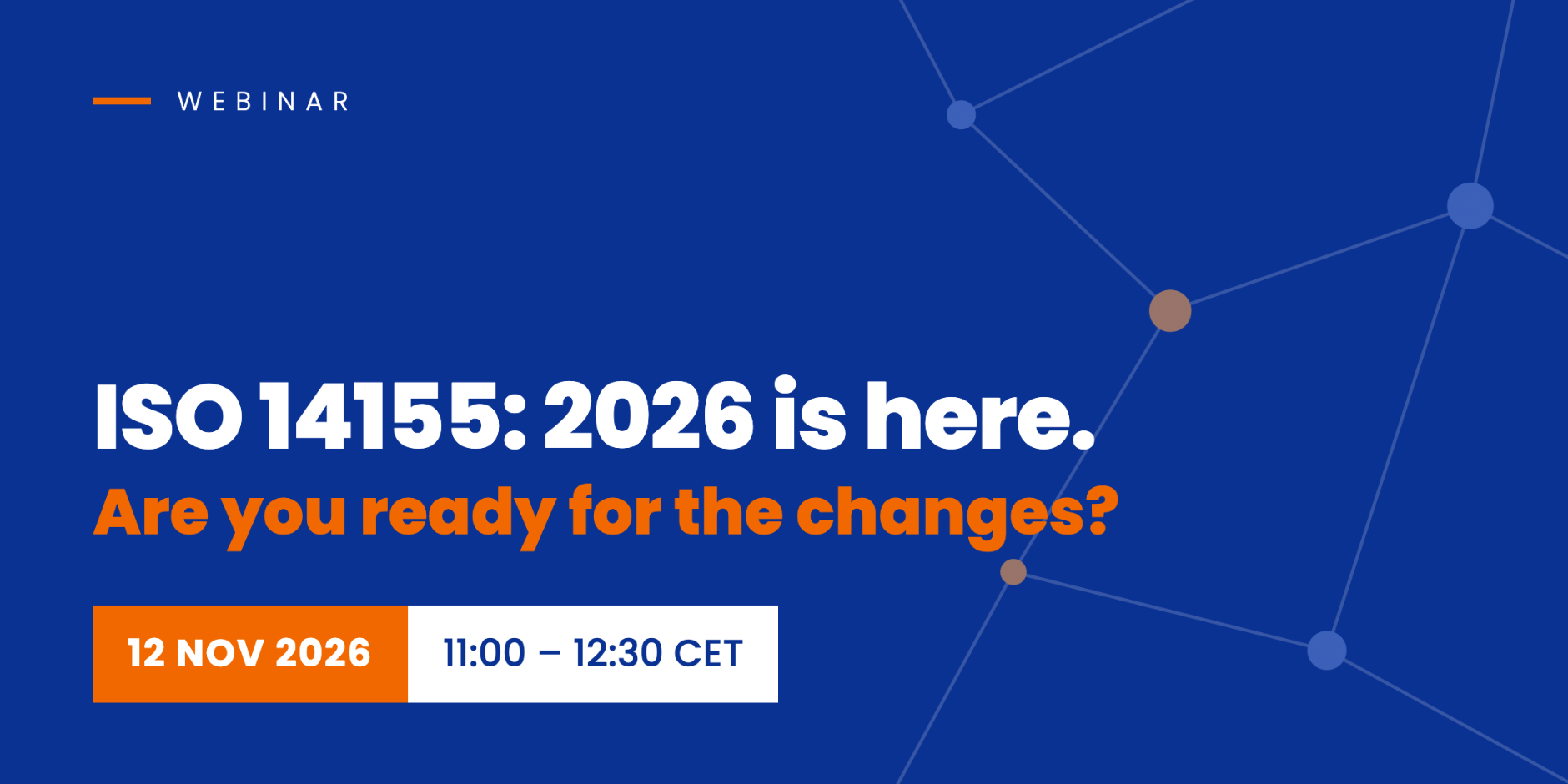 12 November 2026 – ISO 14155: 2026 is here. Are you ready for the changes?